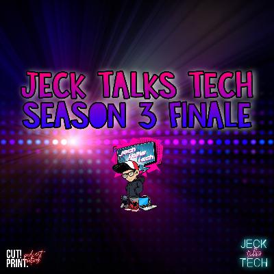 Jeck Talks Tech - Season 3 Finale - 2022 Plans