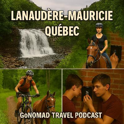 Exploring Lanaudiere-Mauricie: Outdoor Adventures Await