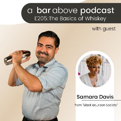 The Basics of Whiskey with Samara Davis
