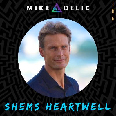 Shems Heartwell: Navigating Relationships In Honest, Healthy Ways