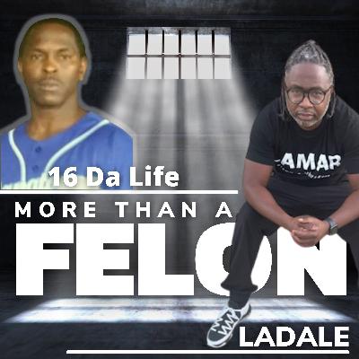 Rapping Beyond Bars with 16 da Life Part 2