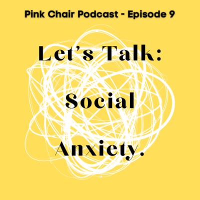 Let’s Talk: Social Anxiety w/ Malik Let’s Talk: Social Anxiety w/ Malik