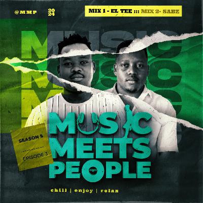 Music. Meets. People -S05EP03 [Retro Deep] Mix 1 [EL-Tee]