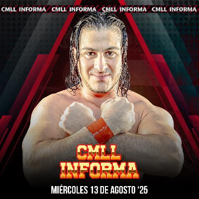 CMLL Informa - Capítulo 587