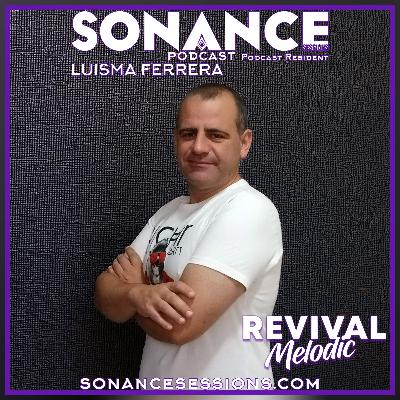 LUISMA FERRERA Revival Melodic 029