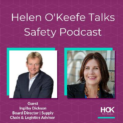 Helen talks safety with Ingilby Dickson, Board Director & Supply Chain & Logistics Advisor