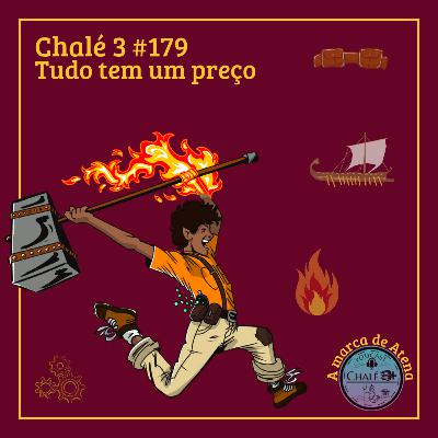 Episódio #179 - Caps. 05 e 06 - Tudo tem um preço