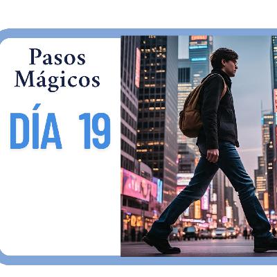 Día 19 Pasos Mágicos