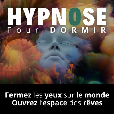 HYPNOSE pour DORMIR | Fermez les yeux sur le monde et ouvrez l'espace des rêves