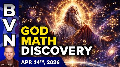 Bright Videos News, Apr 14, 2026 - GOD MATH Discovery has Profound Implications; How to Avoid Toxic Clothing