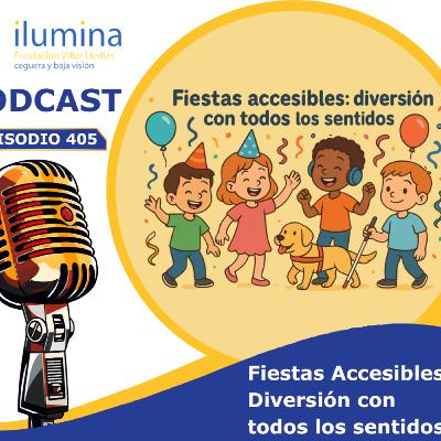 Fiestas accesibles - diversión con todos los sentidos