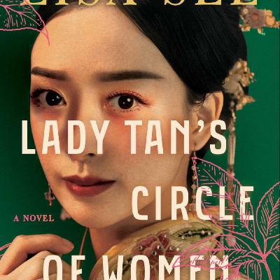 Download Lady Tan?s Circle of Women by Lisa See Full Page