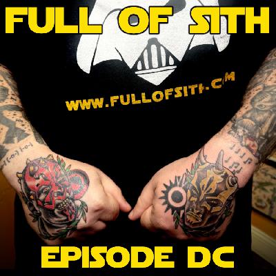 Episode DC: 600 Episodes of Full of Sith