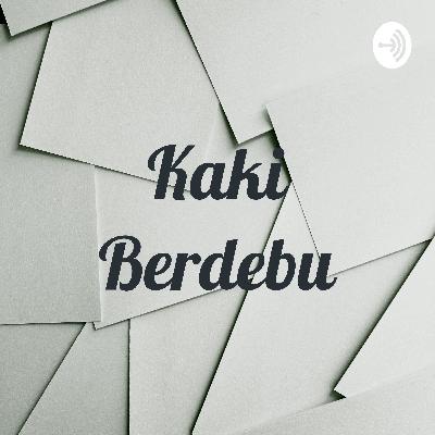 Kaki Berdebu (Trailer)