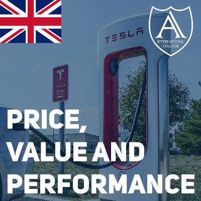 Price, Value and Performance: Tesla Case Study Price, Value and Performance: Tesla Case Study