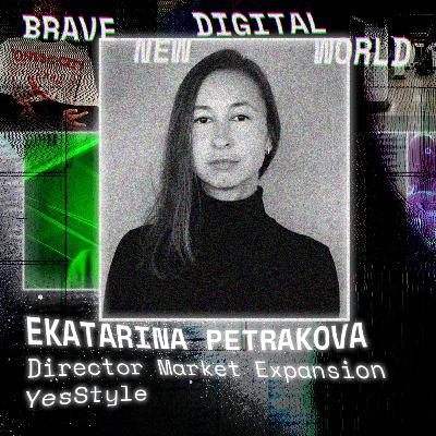 Influencer Marketing, Measurement, and Modern Growth Complexity: Ekaterina Petrakova, Director of Market Expansion at YesStyle Influencer Marketing, Measurement, and Modern Growth Complexity: Ekaterina Petrakova, Director of Market Expansion at YesStyle