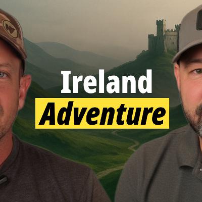 EPISODE 35: Why We Think You Should Consider Hunting in Ireland EPISODE 35: Why We Think You Should Consider Hunting in Ireland
