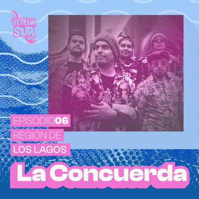 E6 T2: LA CONCUERDA, REGIÓN DE LOS LAGOS E6 T2: LA CONCUERDA, REGIÓN DE LOS LAGOS