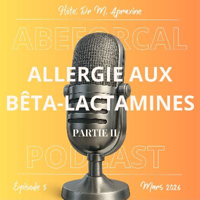 Exploration allergologique des hypersensibilités aux bêta-lactamines｜Partie II