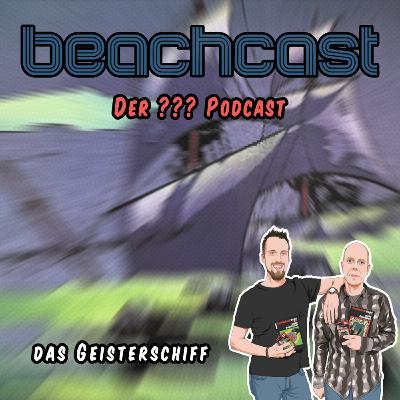 #015 - das Geisterschiff