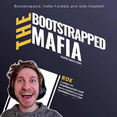 Episode 18: Rox. $1,000,000 worth bootstrapping founder. Episode 18: Rox. $1,000,000 worth bootstrapping founder.