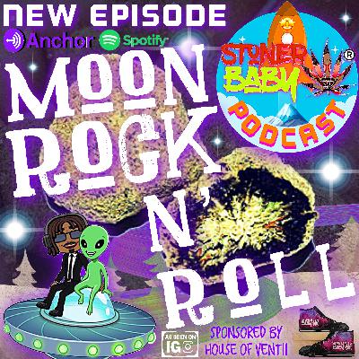Moon Rock N Roll “Featuring Kurupt” (GASA) E6 S2