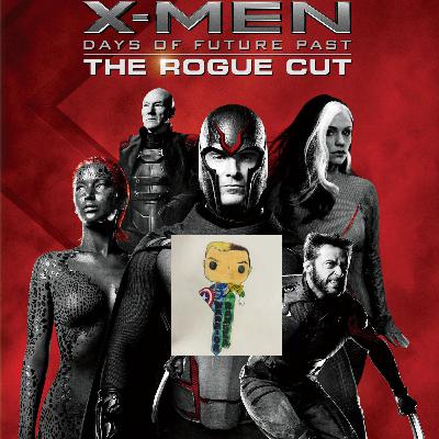 Lets Go To The Movies-Xmen Days Of Future Past The Rogue Cut Lets Go To The Movies-Xmen Days Of Future Past The Rogue Cut