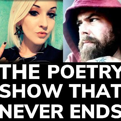The Poetry Show That Never Ends LIVE 2-8-21 - Literary arts - Poetry - Lyricism - Literature The Poetry Show That Never Ends LIVE 2-8-21 - Literary arts - Poetry - Lyricism - Literature