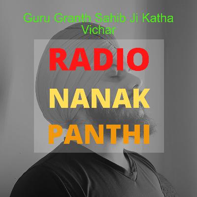 Aang 0024 - Shabad 03 - Katha Vichar - ਏਕੁ ਸੁਆਨੁ, ਦੁਇ ਸੁਆਨੀ ਨਾਲਿ ॥ Aang 0024 - Shabad 03 - Katha Vichar - ਏਕੁ ਸੁਆਨੁ, ਦੁਇ ਸੁਆਨੀ ਨਾਲਿ ॥