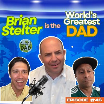 Brian Stelter on Big Stories, Big Ambition, and What Getting Fired Taught Him About Fatherhood Brian Stelter on Big Stories, Big Ambition, and What Getting Fired Taught Him About Fatherhood