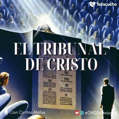 #30 El tribunal de Cristo