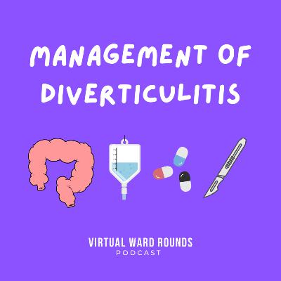 Diverticular Disease Part 3 - Management Diverticular Disease Part 3 - Management