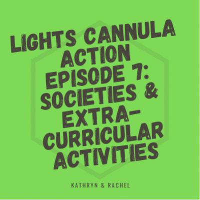Episode 7 : Societies & extracurricular activities