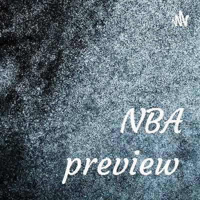 NBA preview