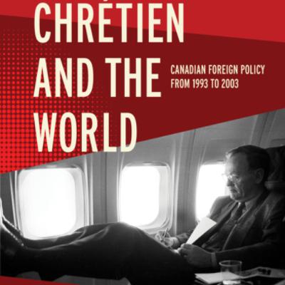Chrétien and the World Chrétien and the World