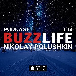 BUZZLIFE Episode 019