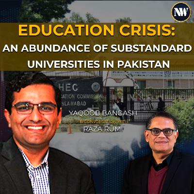 Pakistan's Higher Education Quagmire