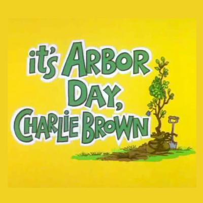 It's Arbor Day, Charlie Brown — feat. Jenn Ellis