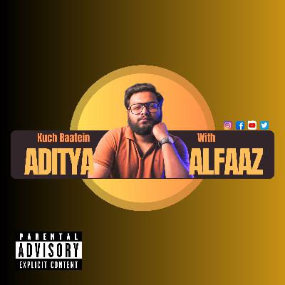 Jo Pasand Hai Wo Karo Tum| Aditya Alfaaz