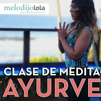 Clase de meditación para crear la calma | Me lo dijo Lola