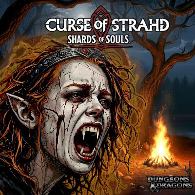 La Maldición de Strahd Fragmentos de Almas - Decisiones y Grises - Mcdelorn - Sesión 17