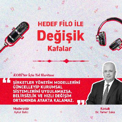 KOBİ'lerde Kurumsallaşma ve Geleceğe Hazırlık
