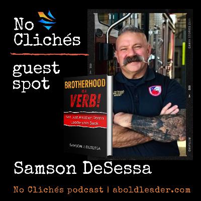 Brotherhood is a VERB! with Samson J. DeSessa Brotherhood is a VERB! with Samson J. DeSessa