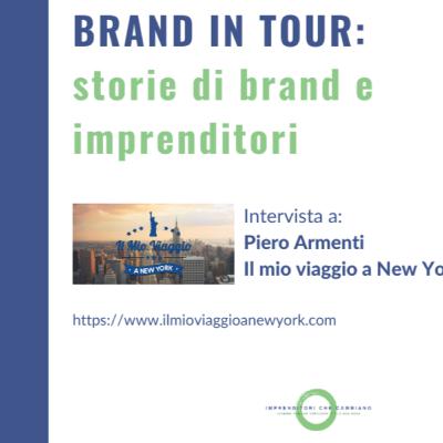 Intervista a Piero Armenti - Il mio Viaggio a New York Intervista a Piero Armenti - Il mio Viaggio a New York