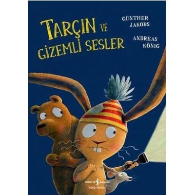 Tarçın ve Gizemli Sesler