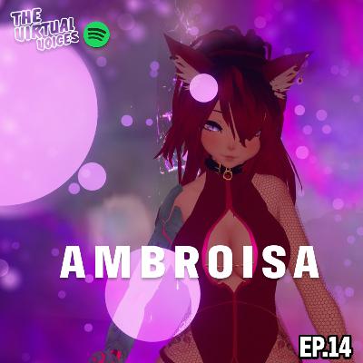 Ep.14 ambrosia (VirtualRaves)