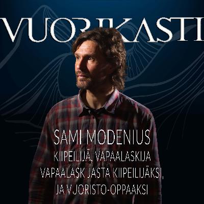 Sami Modenius - Vapaalaskijasta kiipeilijäksi, ja vuoristo-oppaaksi