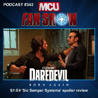 342 Daredevil: Born Again S1:E4 ‘Sic Semper Systema’ spoiler review
