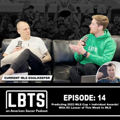 Predicting 2023 MLS Cups + Individual Awards! Feat. Eli (@ThisWeeknInMLS) Predicting 2023 MLS Cups + Individual Awards! Feat. Eli (@ThisWeeknInMLS)