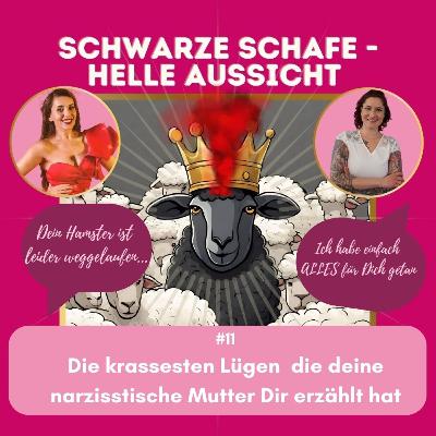 #11 Die krassesten Lügen, die deine narzisstische Mutter dir erzählt hat #11 Die krassesten Lügen, die deine narzisstische Mutter dir erzählt hat